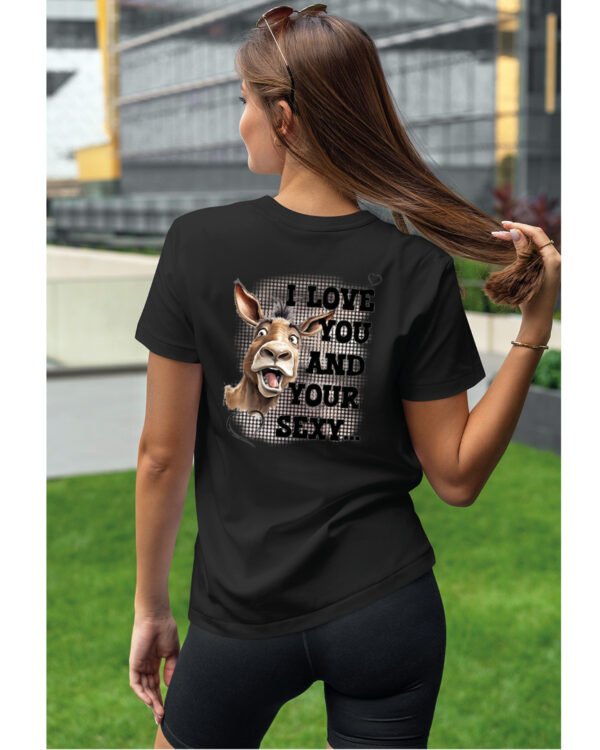 Koszulka Sexy i zabawny <br>Miłosne wyznanie z humorem - Unisex, dla niej