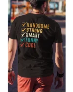 Koszulka Handsome, Smart, Funny wybierz swoje atuty – Unisex