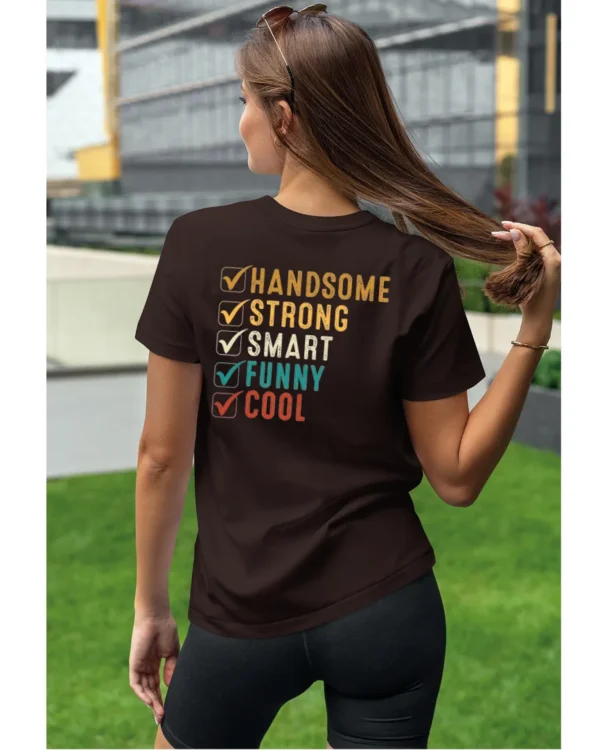 Koszulka Handsome, Smart, Funny wybierz swoje atuty – Unisex