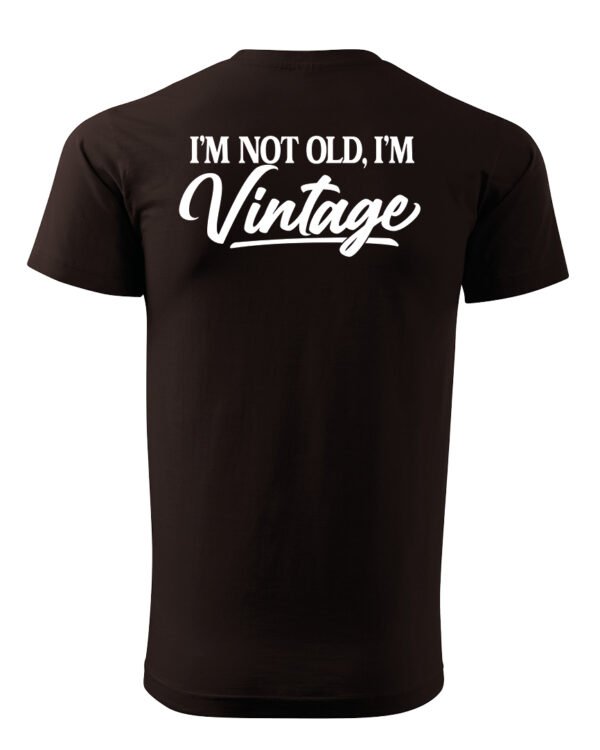 Koszulka Styl retro na co dzień, „I'm not old, I'm vintage” – Unisex, edycja Midnight