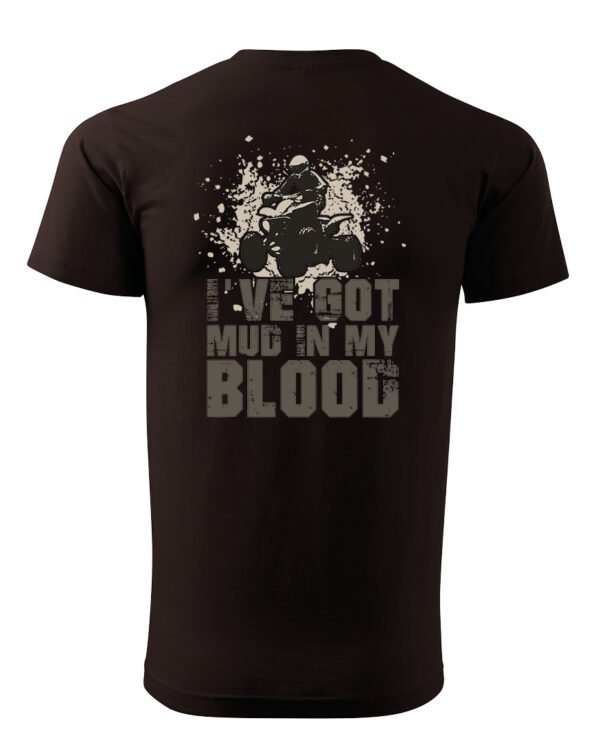 Koszulka I've got mud in my Blood <br>Styl Off-Road - Unisex, dla niej