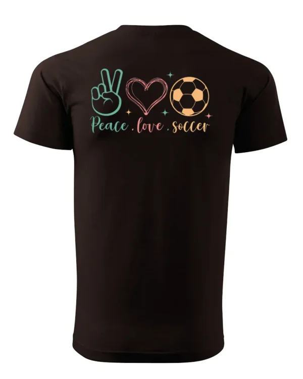 Koszulka Peace Love Soccer <br>Sport i pasja - Unisex, dla niej