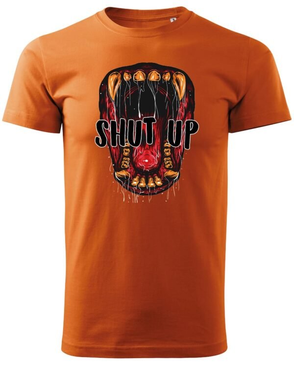 Koszulka unisex napis “Shut up”, dla niej – wybierz kolor!