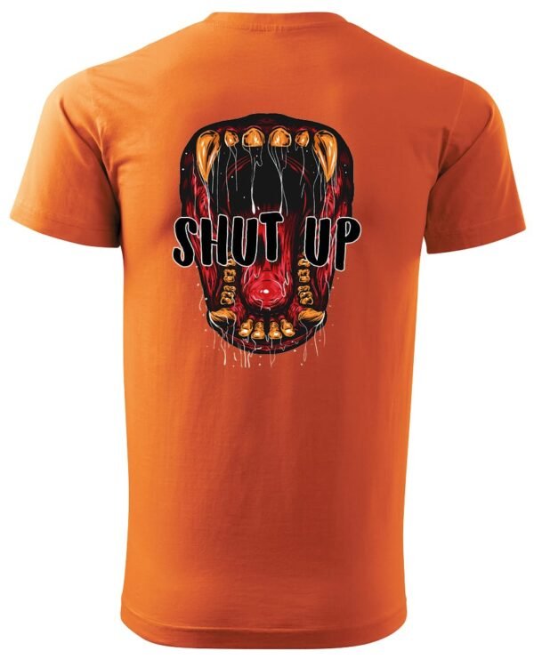 Koszulka unisex napis “Shut up”, dla niej – wybierz kolor!