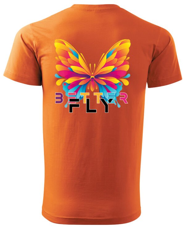 Koszulka unisex motyl “Better fly”, dla niej – wybierz kolor!