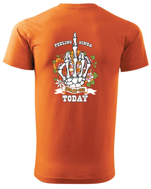 Koszulka IDGAF Today UNISEX