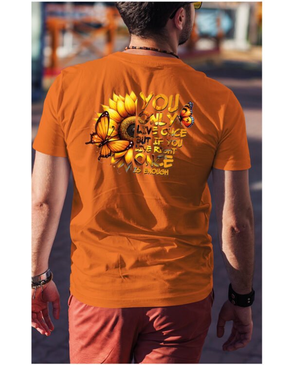 Koszulka Żyjesz tylko raz <br>ciesz się każdą chwilą - Unisex, dla niego
