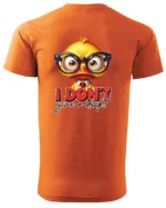 Koszulka Nie obchodzi mnie to! <br>bądź sobą - Unisex, dla niego