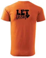 Koszulka Ignoruj i błyszcz, „Let them” – edycja Midnight, Unisex