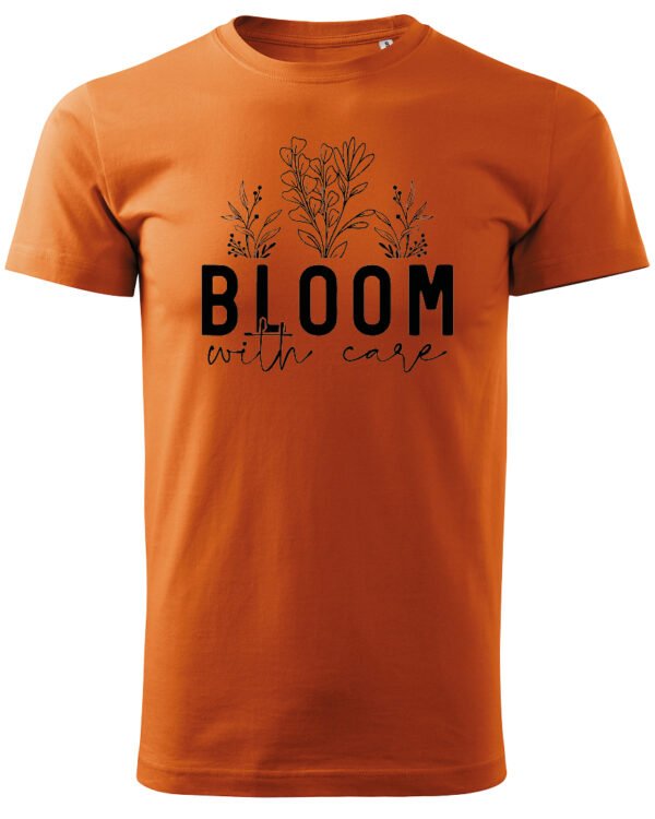 Koszulka Kwitnij z miłością do siebie, „Bloom with care” –  Unisex