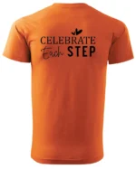 Koszulka Świętuj każdy krok, „Celebrate Each Step” – Unisex