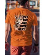 Koszulka Sexy i zabawny <br>Miłosne wyznanie z humorem - Unisex, dla niego