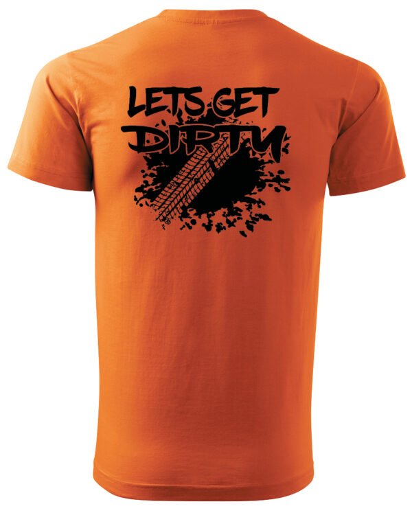 Koszulka Let's get Dirty <br>Off-road i Zabawa - Unisex, dla niego