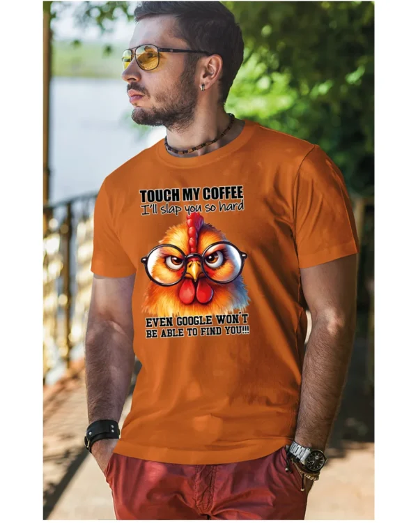 Koszulka Touch my Coffee <br>I'll slap you so hard - Unisex, dla niego