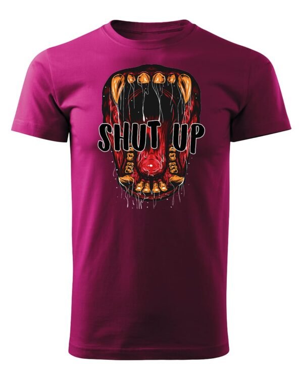 Koszulka unisex napis “Shut up”, dla niej – wybierz kolor!