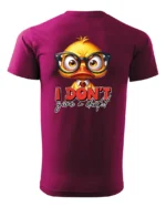 Koszulka Nie obchodzi mnie to! <br>bądź sobą - Unisex, dla niego