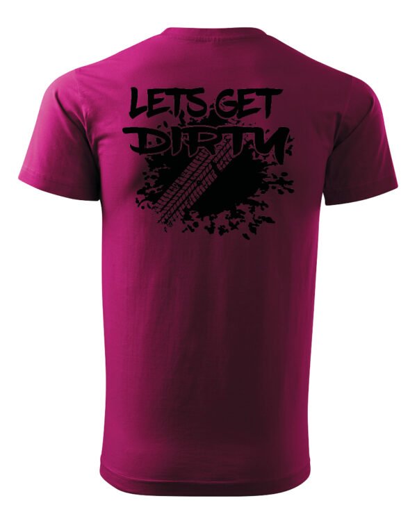 Koszulka Let's get Dirty <br>Off-road i Zabawa - Unisex, dla niego