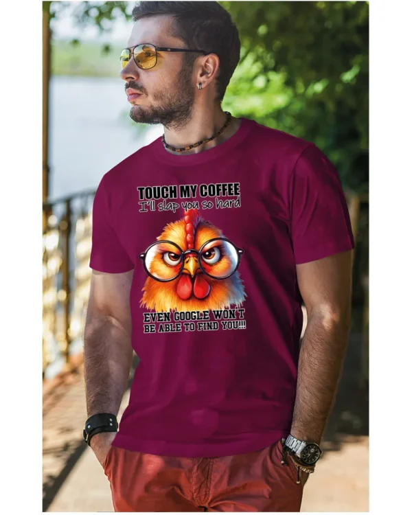 Koszulka Touch my Coffee <br>I'll slap you so hard - Unisex, dla niego