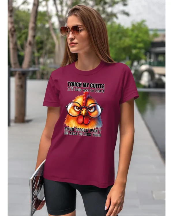 Koszulka Touch my Coffee <br>I'll slap you so hard - Unisex, dla niej