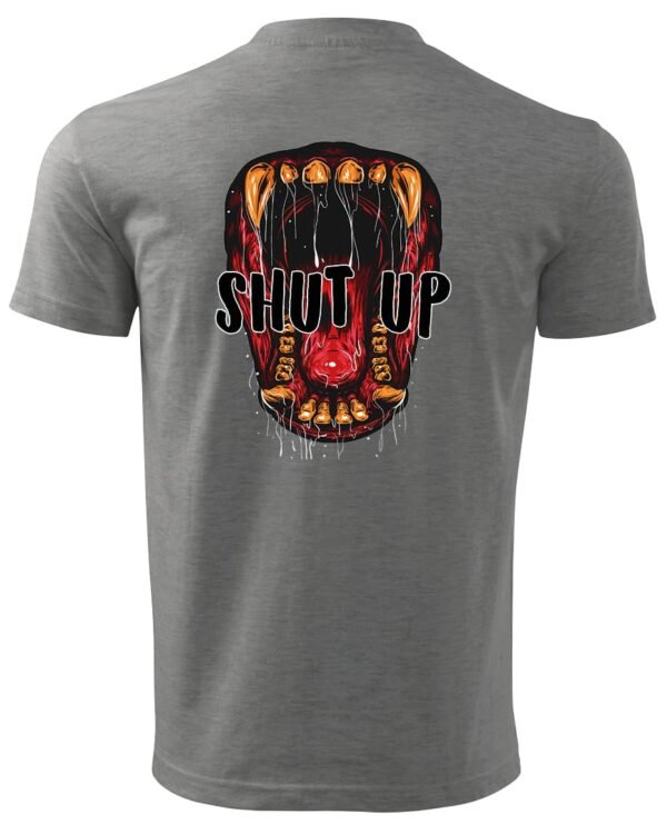 Koszulka unisex napis “Shut up”, dla niej – wybierz kolor!