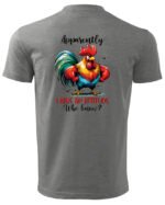 Koszulka Mam charakterek, "I have an attitude" - Unisex