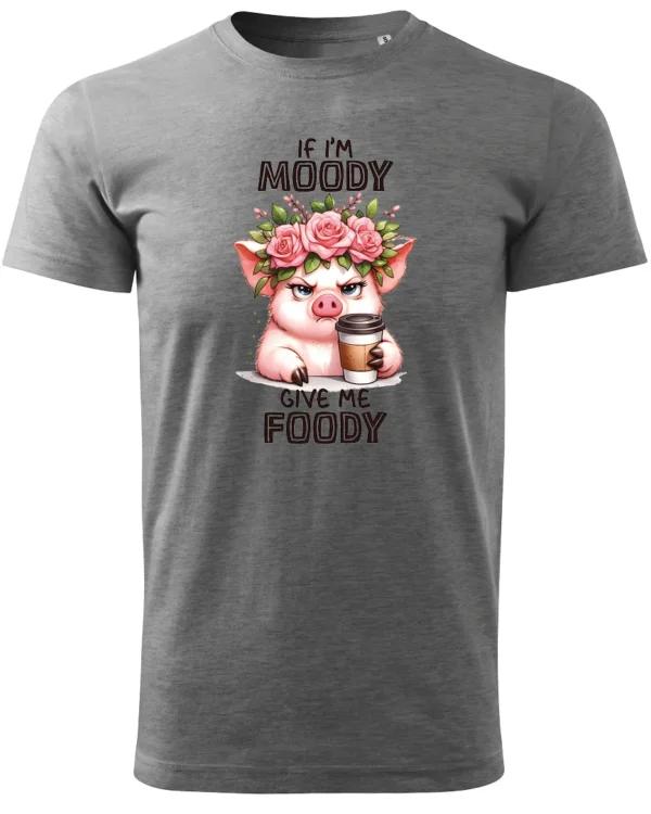 Koszulka Gdy mam humorki, daj mi jedzonko - Unisex