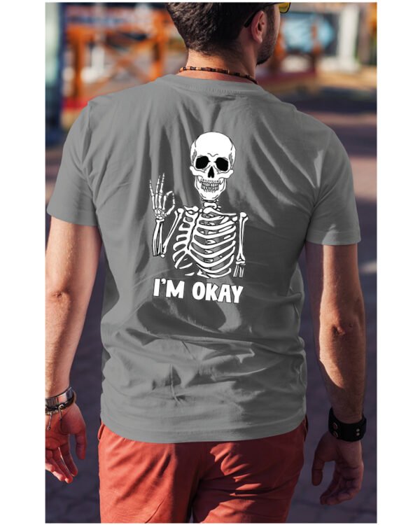 Koszulka I'm OKAY - UNISEX