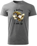 Koszulka Wierzę, że mogę latać <br>spełniaj swoje marzenia - Unisex, dla niej