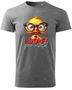 Koszulka Nie obchodzi mnie to! <br>bądź sobą - Unisex, dla niego