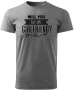 Koszulka Romantyczna propozycja, „Will you be my girlfriend?” - Unisex