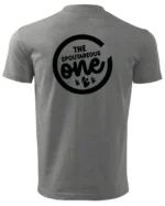 Koszulka wyjątkowy i spontaniczny, „The Spoutareous One” – Unisex