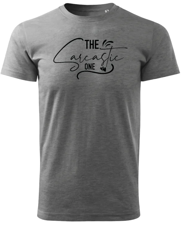Koszulka Mistrz ciętej riposty, „The Sarcastic One” – Unisex