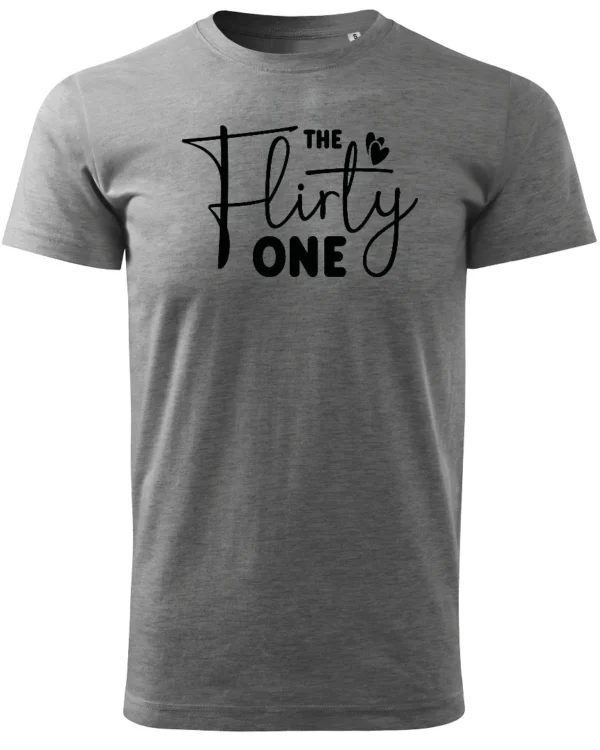 Koszulka Uroczy i zalotny, „The Flirty One” – Unisex