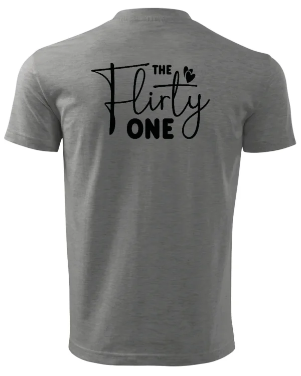 Koszulka Uroczy i zalotny, „The Flirty One” – Unisex