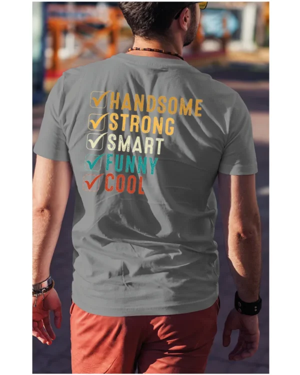 Koszulka Handsome, Smart, Funny wybierz swoje atuty – Unisex