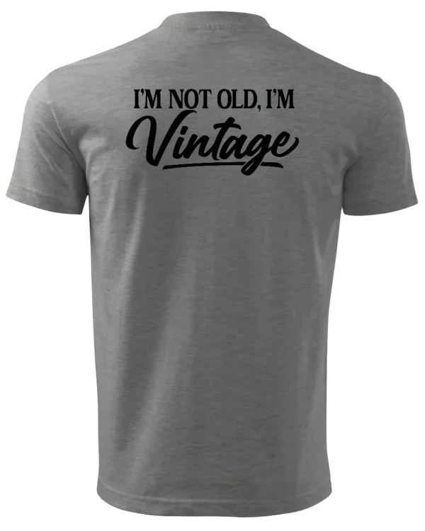 Koszulka Styl retro na co dzień, „I'm not old, I'm vintage” – edycja Midnight, Unisex