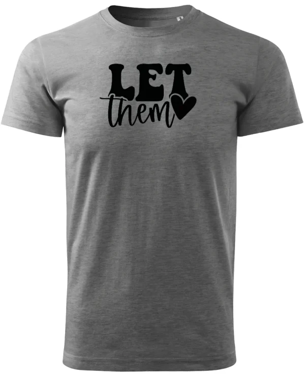 Koszulka Ignoruj i błyszcz, „Let them” – edycja Midnight, Unisex