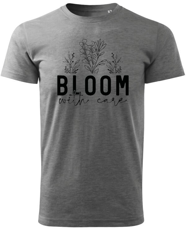 Koszulka Kwitnij z miłością do siebie, „Bloom with care” –  Unisex