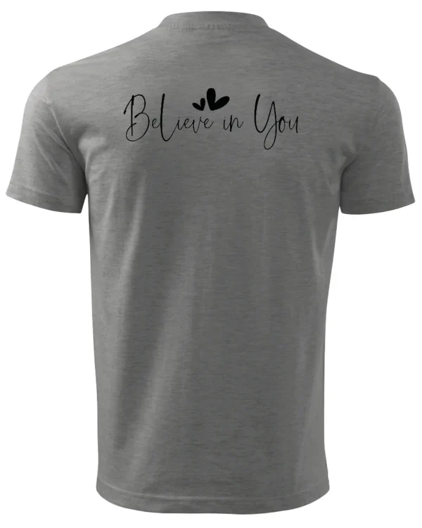 Koszulka Siła i pewność siebie, „Believe in You” – Unisex