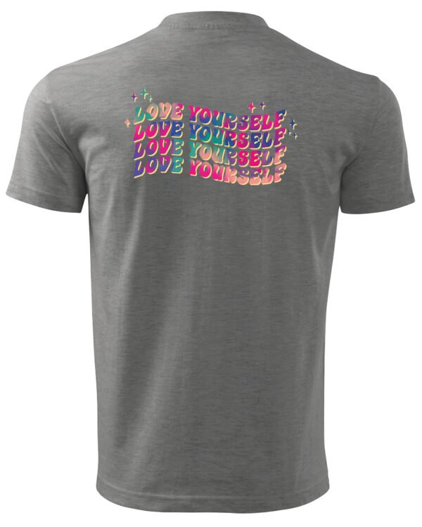 Koszulka Love Yourself, Pokochaj siebie – Unisex