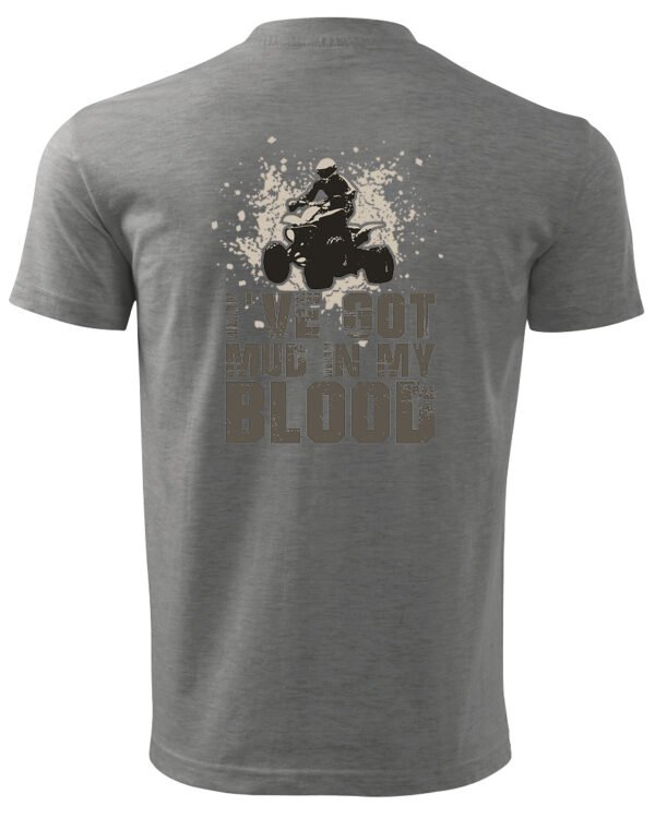 Koszulka I've got mud in my Blood <br>Styl Off-Road - Unisex, dla niej