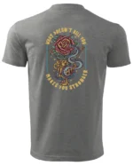 Koszulka What doesn't kill you <br>Makes you stronger - Unisex, dla niego