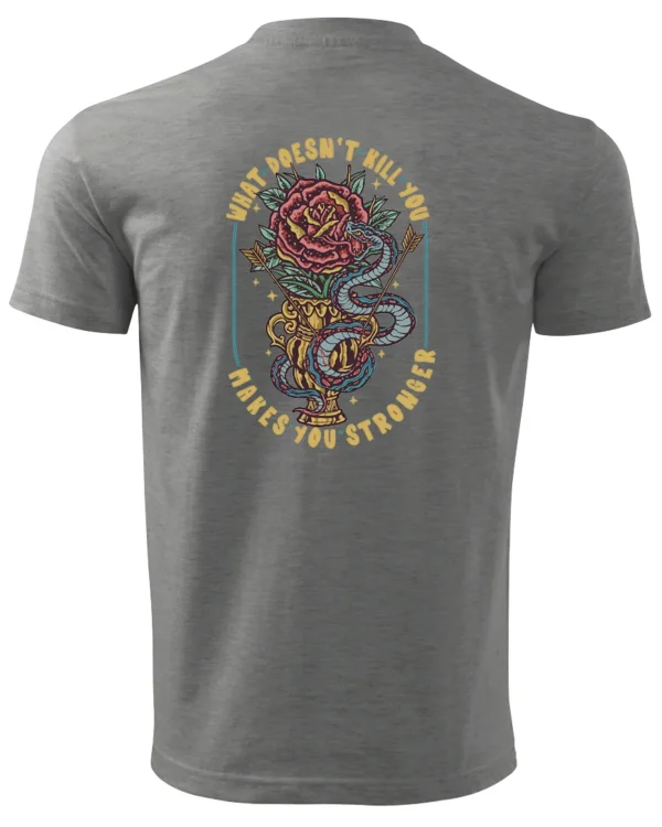 Koszulka What doesn't kill you <br>Makes you stronger - Unisex, dla niego