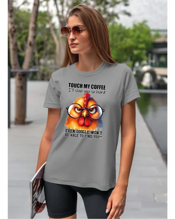 Koszulka Touch my Coffee <br>I'll slap you so hard - Unisex, dla niej