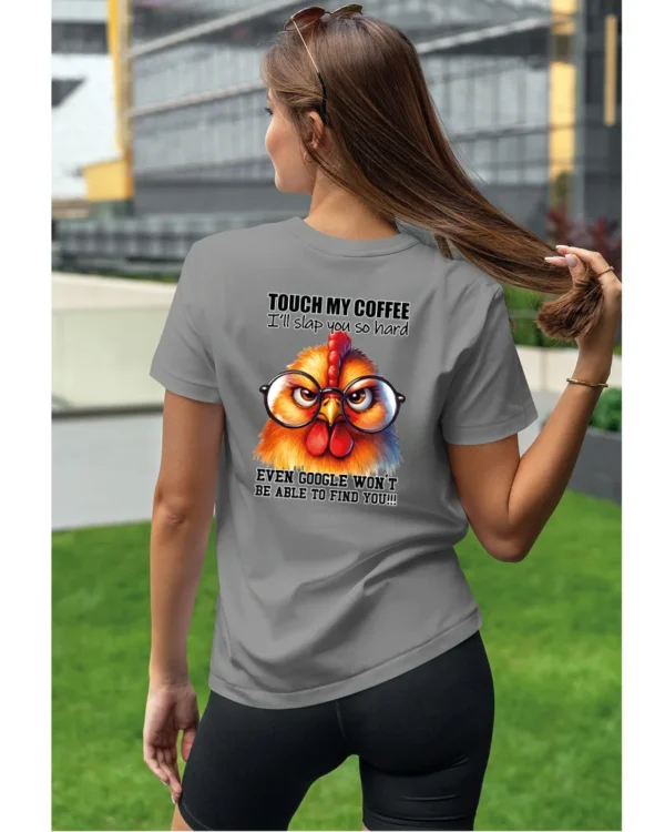 Koszulka Touch my Coffee <br>I'll slap you so hard - Unisex, dla niej