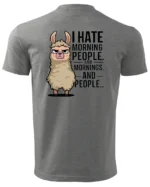 Koszulka I Hate Mornings <br>And people - Unisex, dla niej