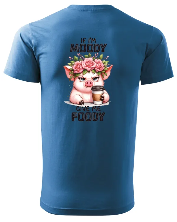 Koszulka Gdy mam humorki, daj mi jedzonko - Unisex