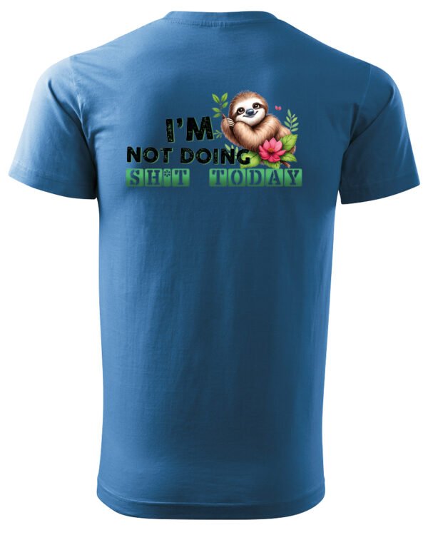 Koszulka Nic dzisiaj nie robię UNISEX