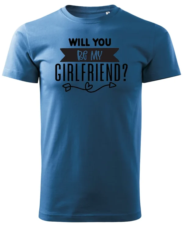 Koszulka Romantyczna propozycja, „Will you be my girlfriend?” - Unisex