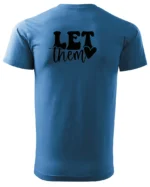 Koszulka Ignoruj i błyszcz, „Let them” – edycja Midnight, Unisex
